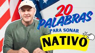 Estas 20 Palabras Parecen Simples Pero Cambian Tu Inglés Por Completo Aprender Inglés Rápido