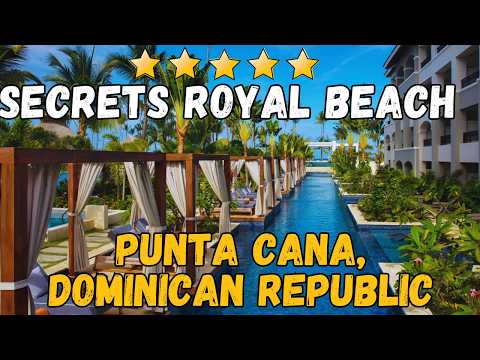 Secrets Royal Beach Punta Cana Review: Adults-Only All-Inclu