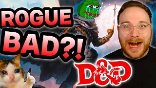 How To FIX The Rogue in D&D 5.5E!
