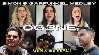 GEN X'ers REACT | OG3NE | Simon & Garfunkel Medley