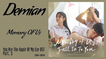 Demian (손정혁) – Memory Of Us | You Are The Apple Of My Eye 그 시절, 우리가 좋아했던 소녀 OST Part. 3 Lyrics Indo