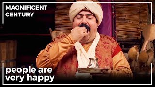 Sultan Suleyman Brought Abundance To The People Magnificent Century