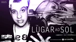 Mc Bruninho Lugar Ao Sol Música Nova 2013 Letra Da Música Perera Dj Lançamento 2013