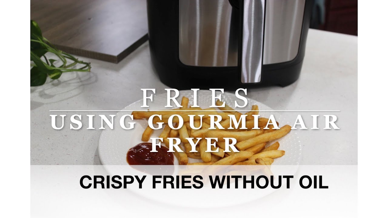 Fries using Gourmia Air Fryer YouTube