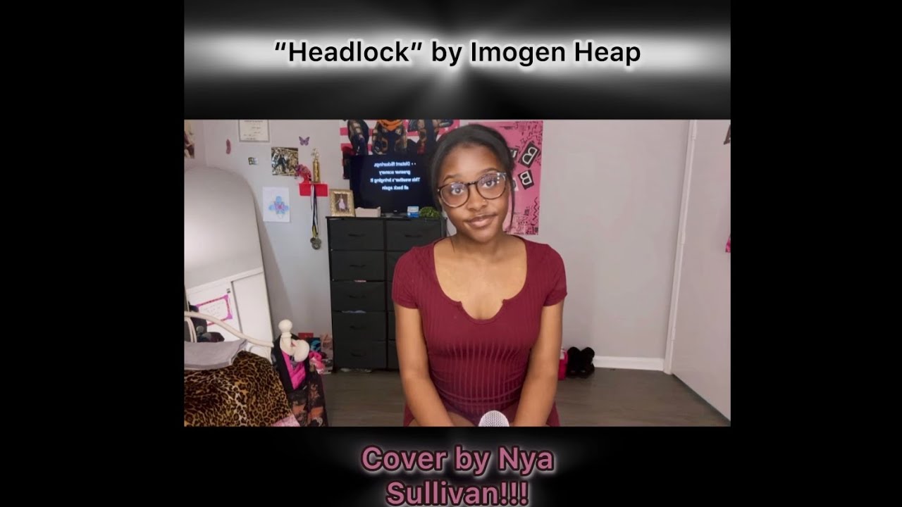 Headlock - Imogen Heap (Cover Version!) - YouTube