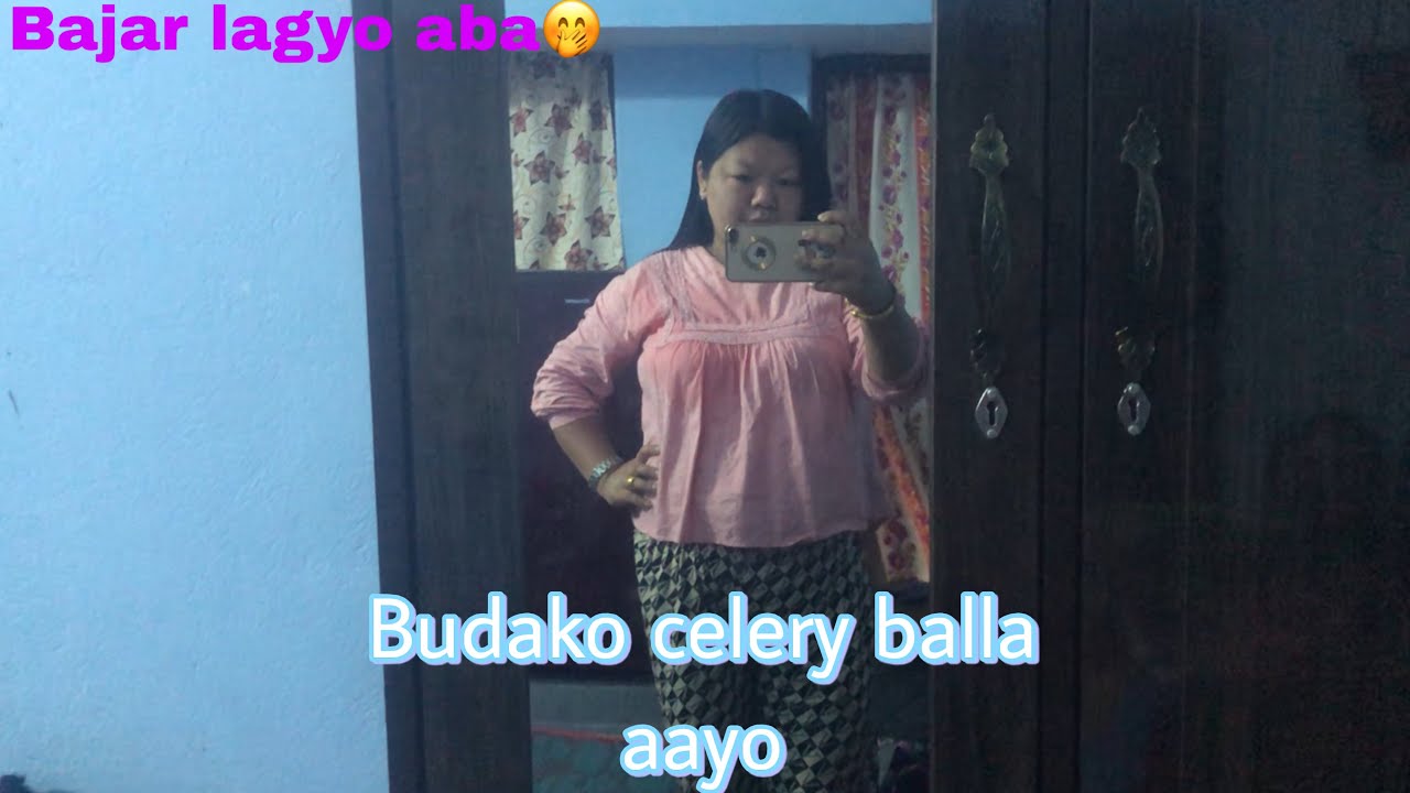 Buda ko celery ni balla aayo😘