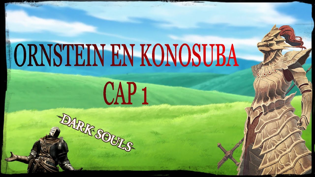 Ornstein en Konosuba cap 1