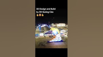 3D Design and Buildby 3D Quảng Cáo👍🤩👍#led #signage #alu #3ddecor #signage #3d #festival