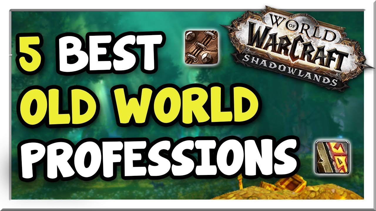 My Top 5 Old World Professions for Beginners! Patch 9.1.5 Shadowlands