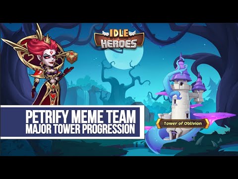 idle-heroes---petrify-meme-team-major-tower-progression