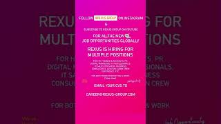 Rexus Global Job Opportunity.