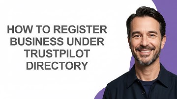 How to Register Business Under Trustpilot Directory - KevinHowTo