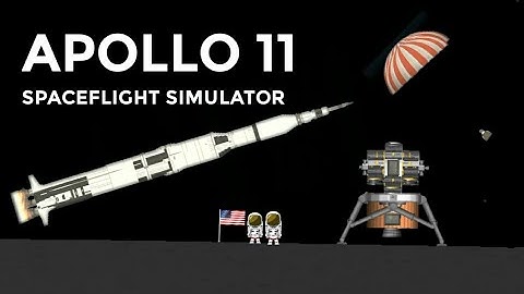 Apollo 11 Recreation - Spaceflight Simulator(SFS) 1.4