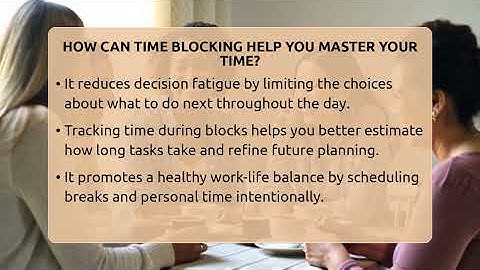 How Can Time Blocking Help You Master Your Time? - The Personal Growth Path