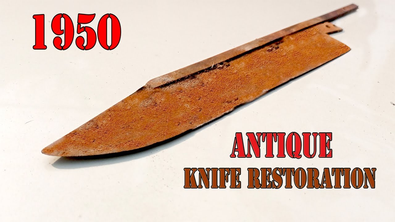 Rusty Knife Restore Things restoration video YouTube