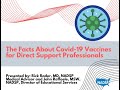 The facts about covid19 vaccines for  direct support professionals