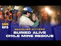 Buried Alive - Chile Mine Rescue - Headline Hitters 5 Ep 3