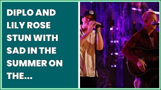 DIPLO AND LILY ROSE STUN WITH SAD IN THE SUMMER ON THE VOICE