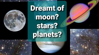 Dream interpretations in Islam | Dream of moon, stars, planets: Mars,Jupiter, mercury, Venus...