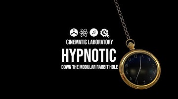 Hypnotic | Down the Modular Rabbit Hole