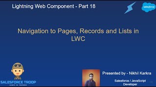 LWC Navigation to Pages, Records and Lists | Lightning Web Component Part 18