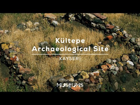 Kültepe Archaeological Site, Kayseri