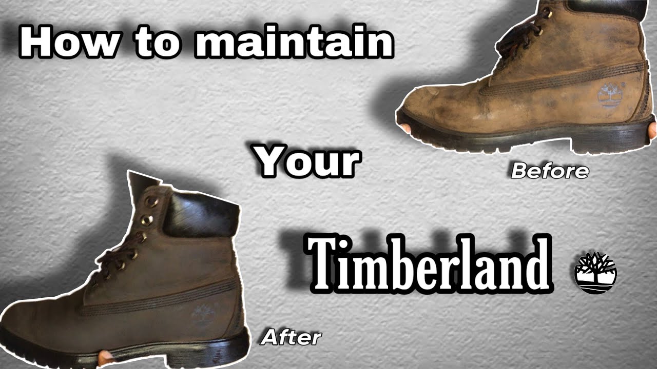 How to take care of Timberland boots?| Easy steps to maintain your Tims ...