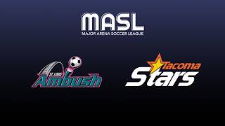 St. Louis Ambush vs. Tacoma Stars - 3.21.26