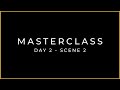 Masterclass day 2 scene 2  mens intuition
