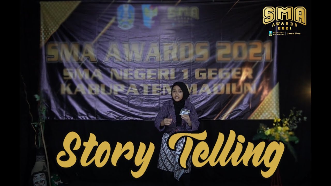 JAWA POS SMA AWARDS 2021 - STORY TELLING - SMA NEGERI 1 GEGER