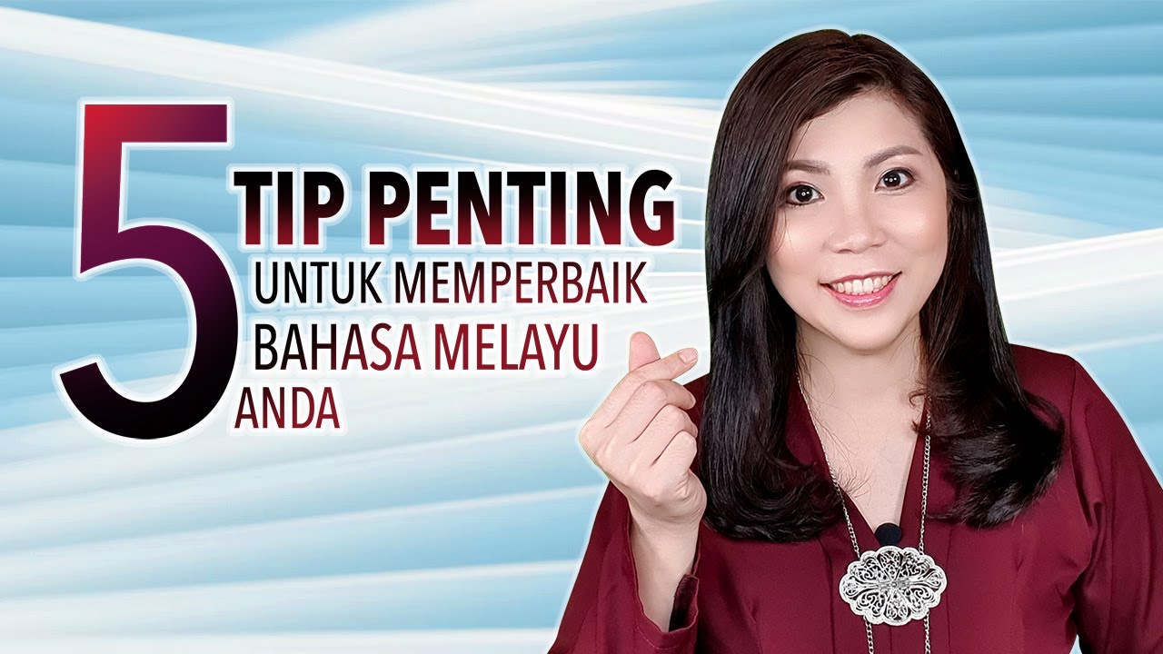 𝟱 𝗧𝗶𝗽 𝗣𝗲𝗻𝘁𝗶𝗻𝗴 𝗨𝗻𝘁𝘂𝗸 𝗠𝗲𝗺𝗽𝗲𝗿𝗯𝗮𝗶𝗸 𝗕𝗮𝗵𝗮𝘀𝗮 𝗠𝗲𝗹𝗮𝘆𝘂 𝗔𝗻𝗱𝗮