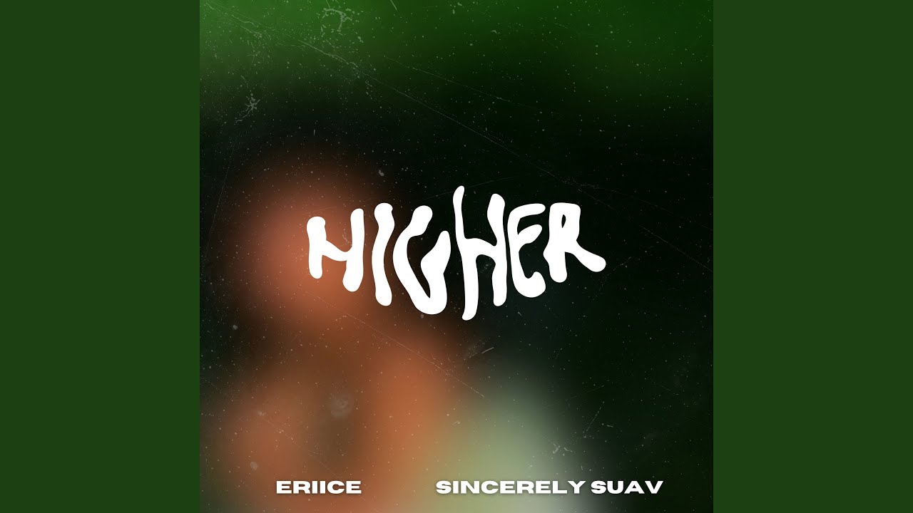 Watch Higher on YouTube Watch Higher on YouTube