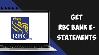 How to Access and Utilize RBC Royal Bank's E-Statements screenshot 5