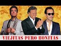 Jose Luis Perales, Marco Antonio Solís, José José, Camilo Sesto, Marc Anthony, Julio Iglesias