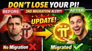 Pi Network 2nd Migration Update: Don't Loose Your Pi Coin 