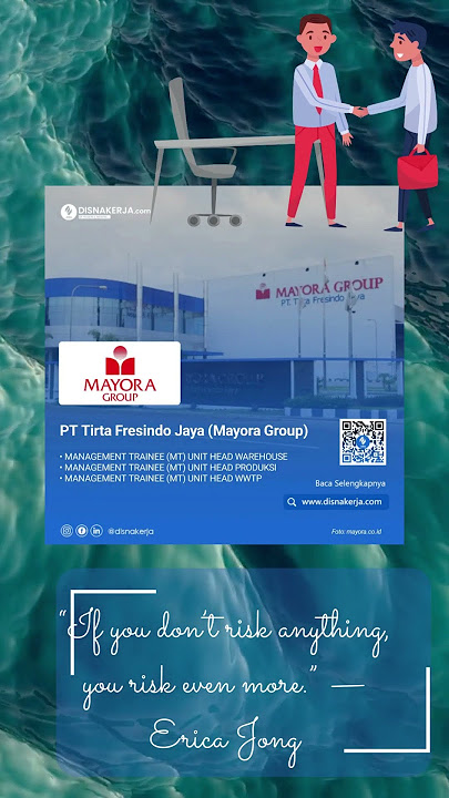 Info Lowongan Kerja PT Tirta Fresindo Jaya (Mayora Group)