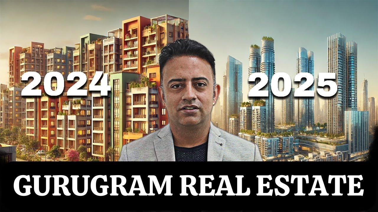 Real Estate in Gurugram 2025: Booming or Bust? - YouTube