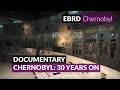 Chernobyl: 30 Years On