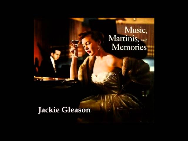 Jackie Gleason - My Ideal