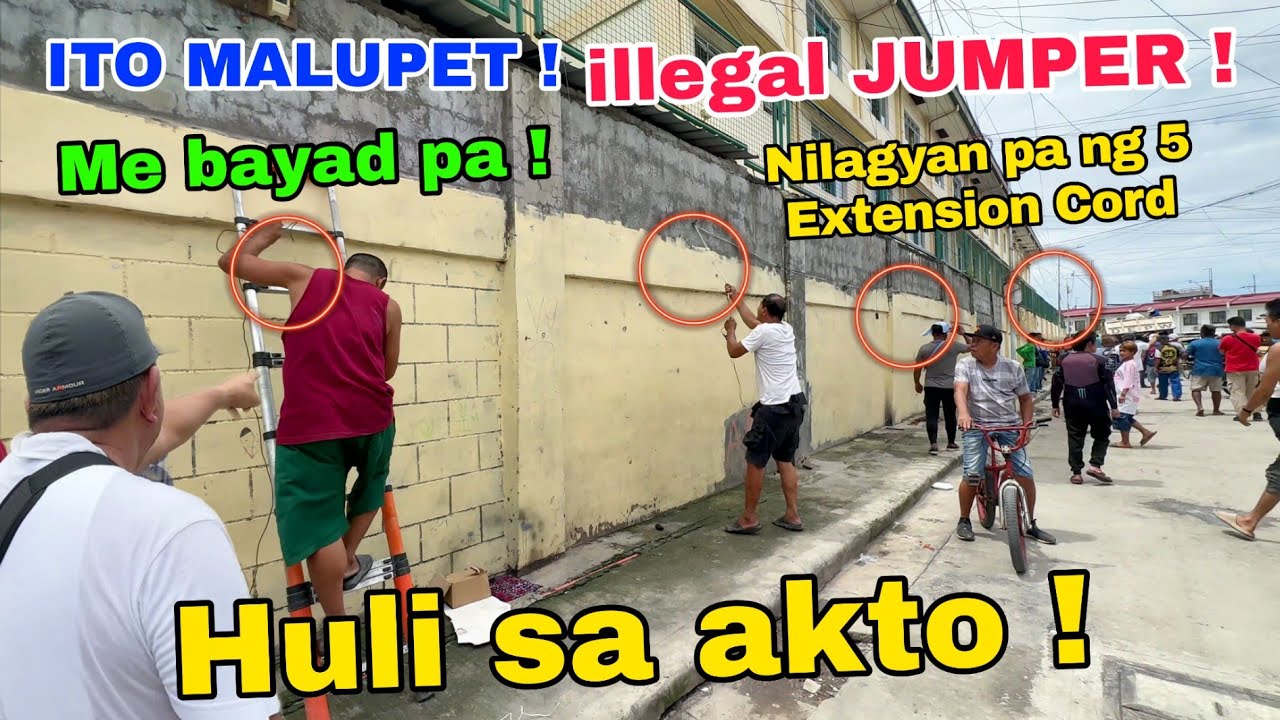 Ito Malupet ! illegal JUMPER nilagyan pa ng limang Extension CORD ! HULI LAHAT ! Baseco Manila