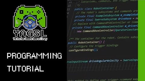 How to Program Swerve With YAGSL Part 2 (2025)