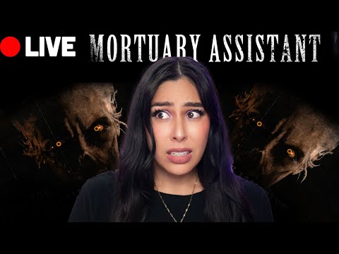 The Mortuary Assistant LIVE - SPOOKTOBER - The Mortuary Assistant LIVE - SPOOKTOBER