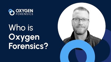 Who is Oxygen Forensics?