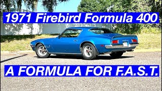 A '71 Firebird Formula Races F.A.S.T.