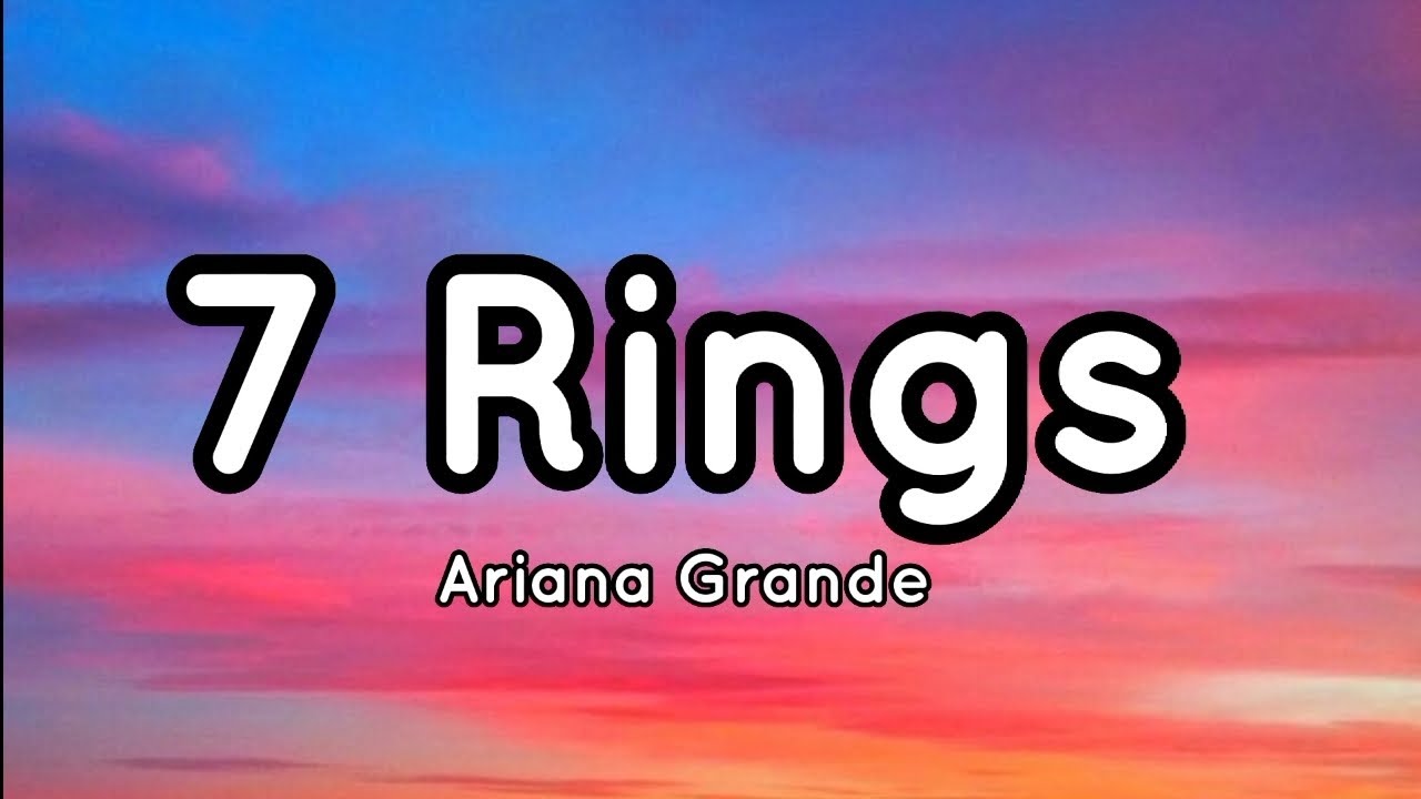Ariana Grande - 7 Rings (Lyrics) - YouTube