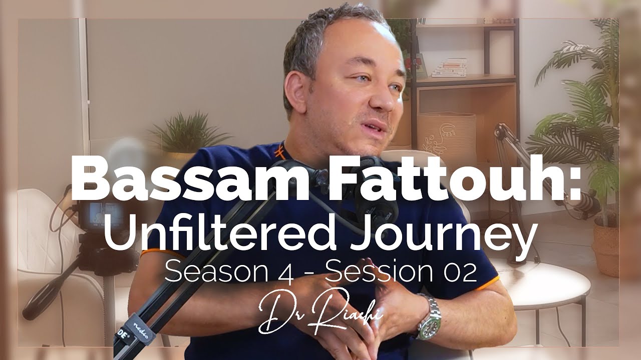 Therapy Changed My Life: Bassam Fattouh's Story | Season 4 - Session 02