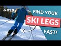 Get your ski legs back fast on day 1