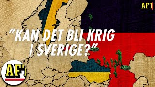 ”Kan det bli krig i Sverige?” - fem frågor och svar om Rysslands aktivitet