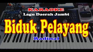 Lagu Jambi BIDUK PELAYANG - KARAOKE