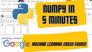 9. Learn Numpy basics in 5 minutes | Google